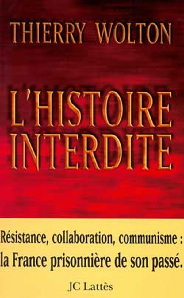 Book L'Histoire interdite Thierry Wolton