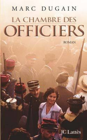 Kniha La Chambre des officiers Marc Dugain