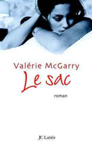 Knjiga Le Sac Valérie Mc Garry