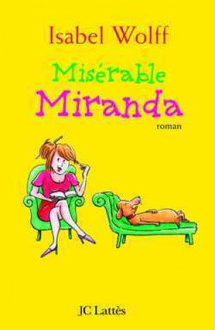 Knjiga Misérable Miranda Isabel Wolff