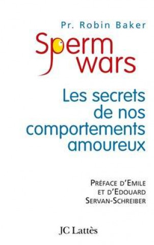 Kniha Sperm Wars Robin Baker