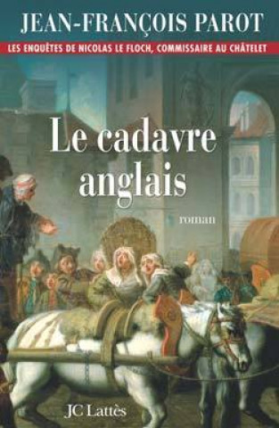 Könyv Le cadavre anglais Jean-François Parot