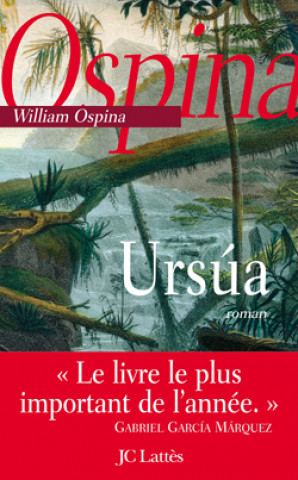 Kniha Ursúa William Ospina
