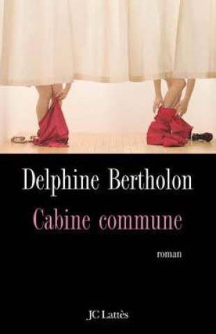 Boek Cabine commune Delphine Bertholon