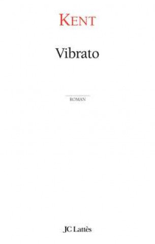 Book Vibrato Kent