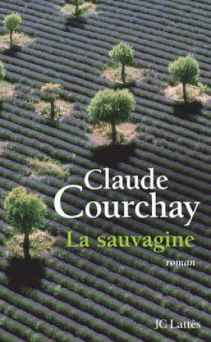 Книга La sauvagine Claude Courchay