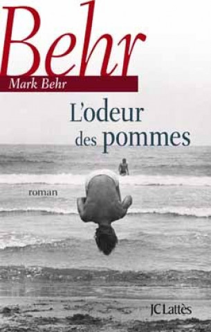 Libro L'odeur des pommes Mark Behr