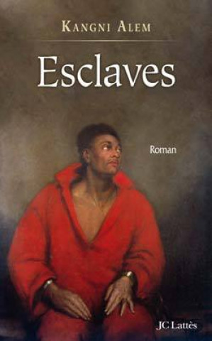 Knjiga Esclaves Kangni Alem