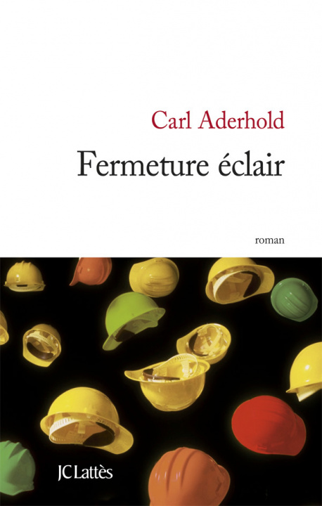 Kniha Fermeture éclair Carl Aderhold