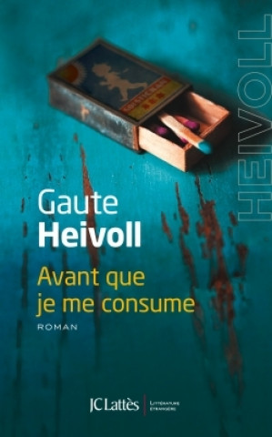 Kniha Avant que je me consume Gaute Heivoll