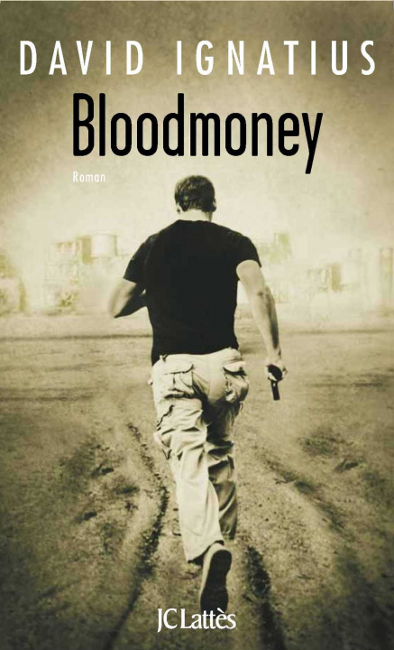 Book Bloodmoney David Ignatius