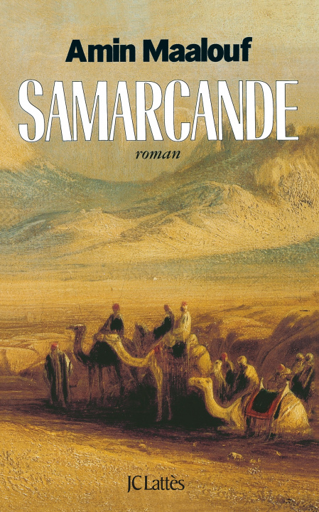 Kniha Samarcande Amin Maalouf