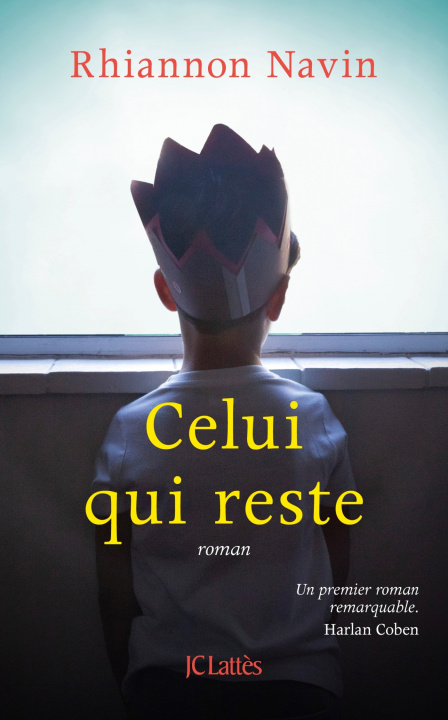 Book Celui qui reste Rhiannon Navin