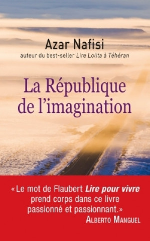 Kniha La République de l'imagination Azar Nafisi