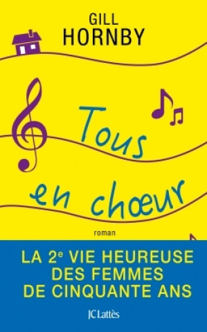 Boek Tous en choeur Gill Hornby