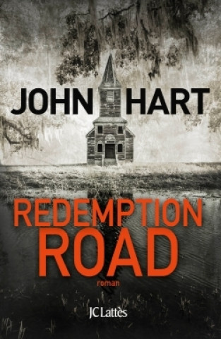 Książka Redemption road John Hart