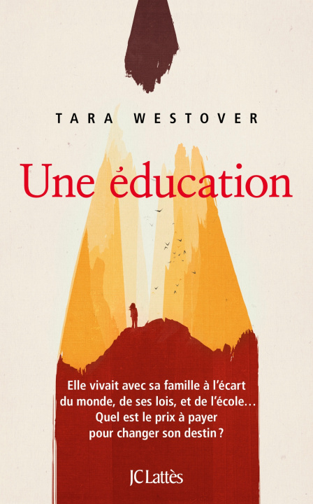 Kniha Une éducation Tara Westover