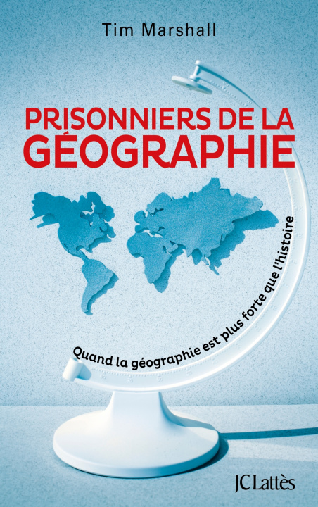 Carte Prisonniers de la géographie Tim Marshall