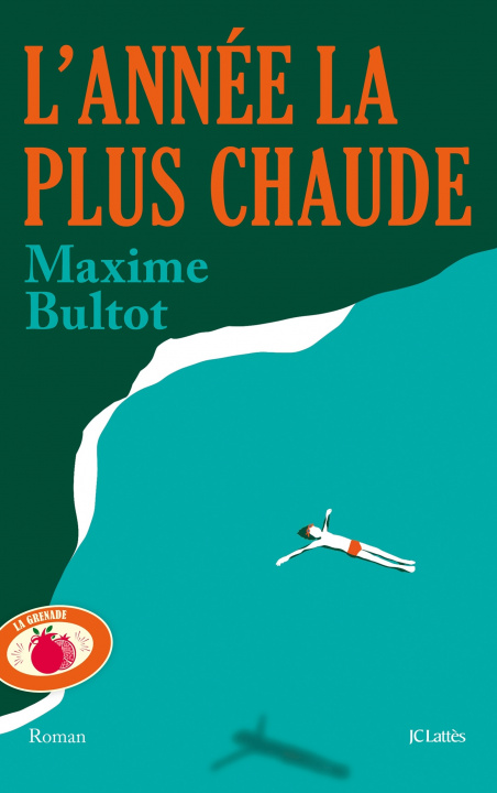 Knjiga L'Année la plus chaude Maxime Bultot