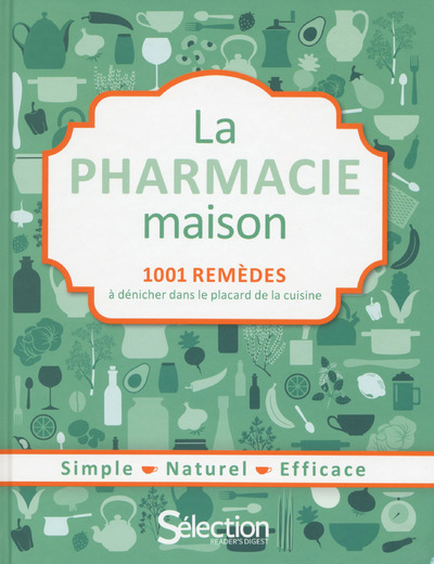 Knjiga La pharmacie maison 