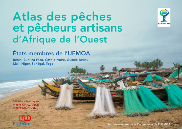 Kniha Atlas des pêches et pêcheurs artisans d'Afrique de l'Ouest Chavance