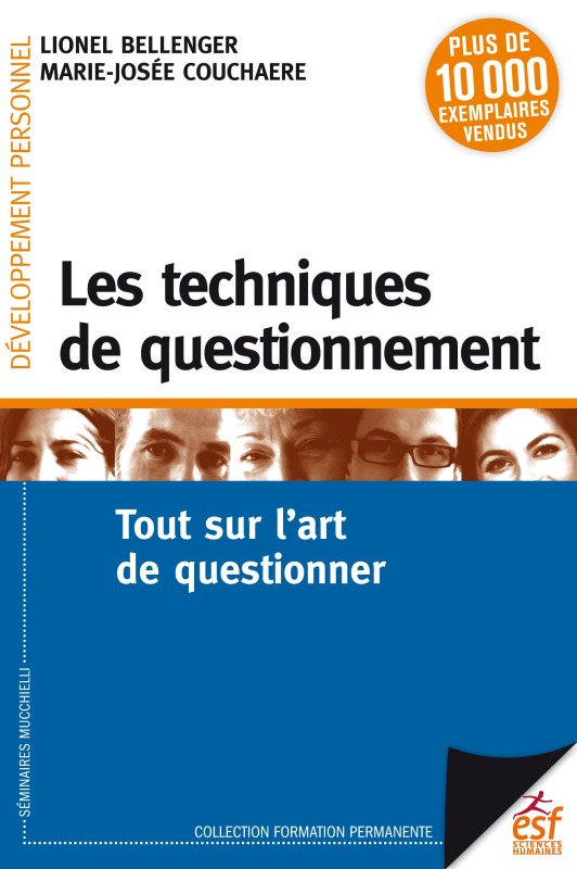 Carte LES TECHNIQUES DE QUESTIONNEMENT BELLENGER LIONEL/COUCHAERE MARIE-JOSEE