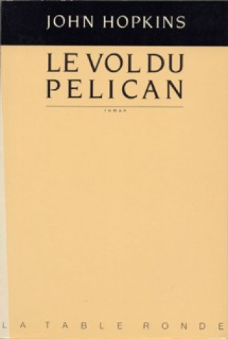 Kniha Le vol du "Pélican" Hopkins