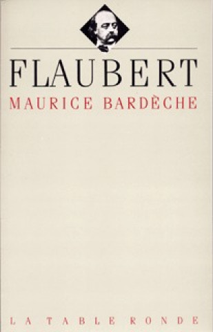 Knjiga Flaubert Bardèche