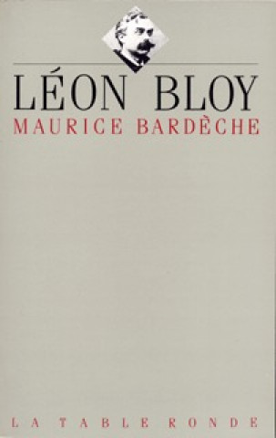 Книга Léon Bloy Bardèche