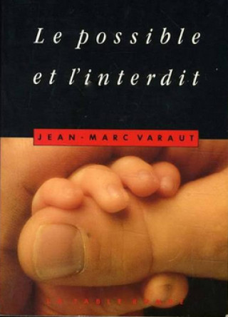 Knjiga Le possible et l'interdit Varaut