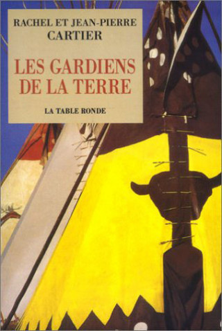 Kniha Les gardiens de la terre Cartier