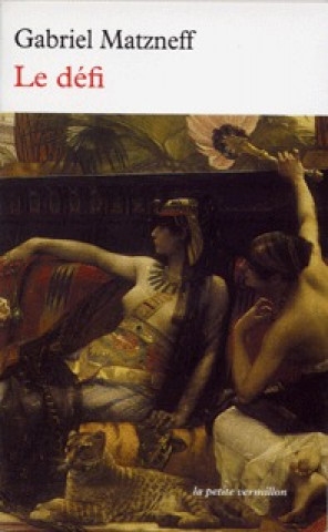 Libro Le défi Matzneff