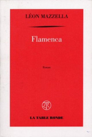 Könyv Flamenca Mazzella