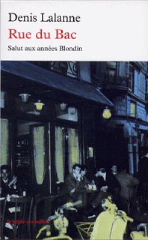 Книга Rue du Bac Lalanne