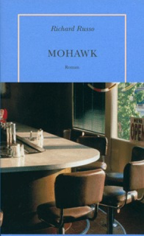 Knjiga Mohawk Russo