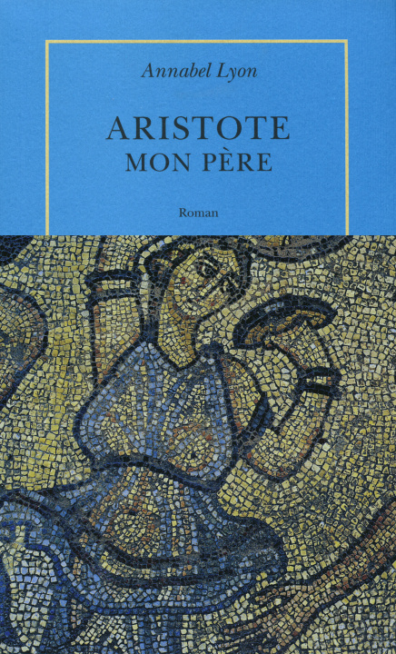 Buch Aristote, mon père Lyon