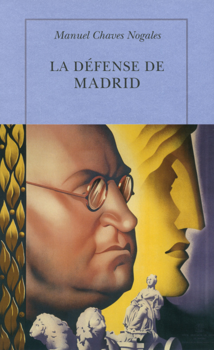 Knjiga La défense de Madrid Chaves Nogales