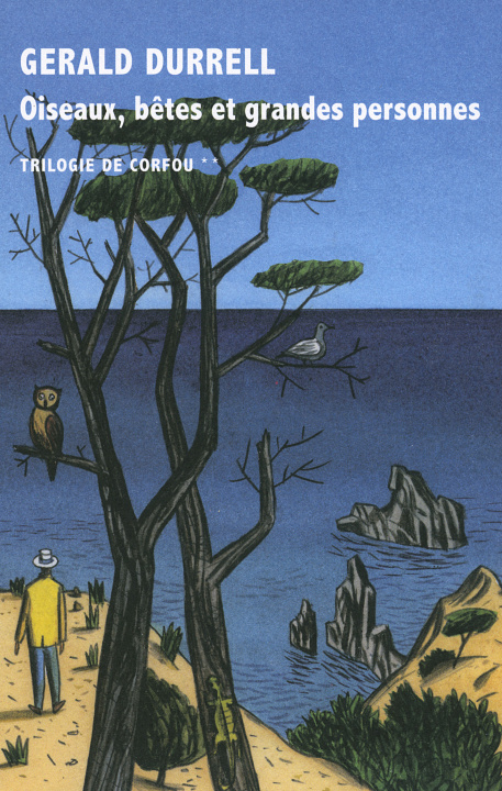 Kniha Oiseaux, bêtes et grandes personnes Durrell