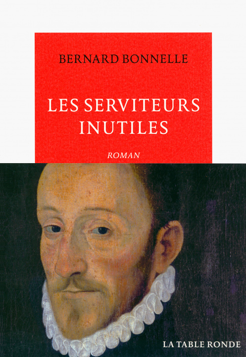 Knjiga Les serviteurs inutiles Bonnelle