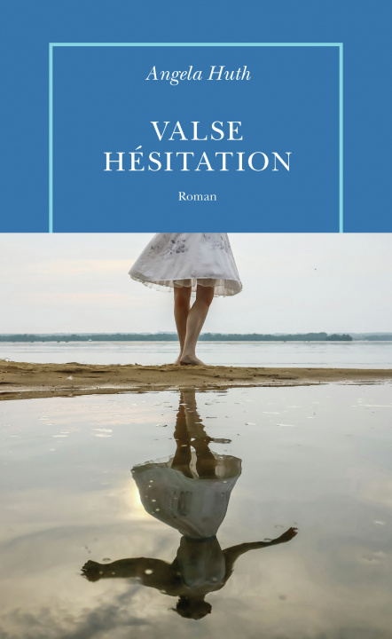Buch Valse-hésitation Huth