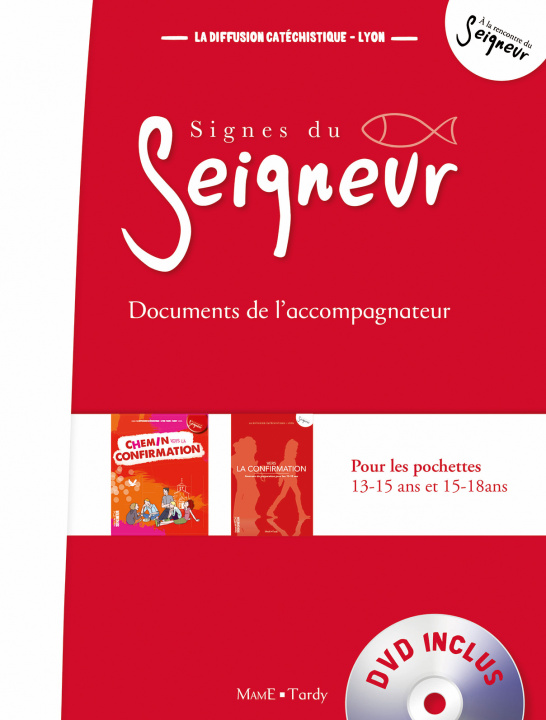 Knjiga Vers la Confirmation - document animateur - NE La Diffusion Catéchistique-Lyon