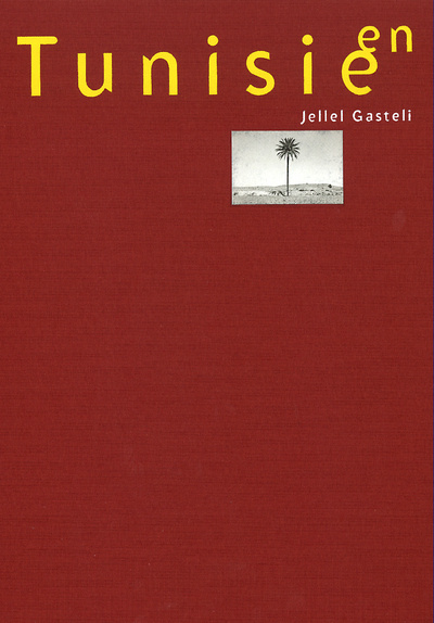 Kniha En Tunisie Jellel Gasteli