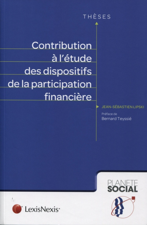 Libro Contribution à l'étude des dispositifs de la participation financière Lipski