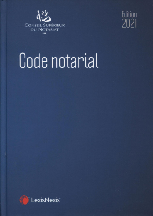 Könyv Code notarial 2021 CSN