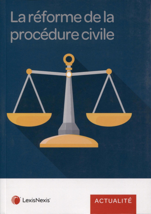 Kniha La réforme de la procédure civile 