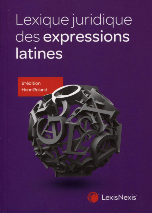 Kniha Lexique juridique des expressions latines Roland