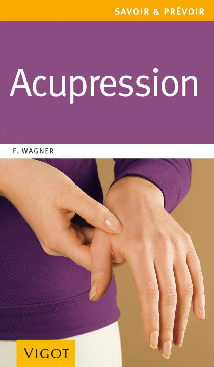Knjiga ACUPRESSION Wagner