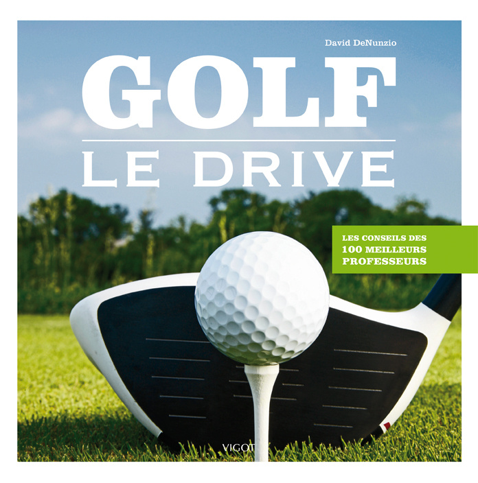 Könyv Golf, le drive DENUNZIO D