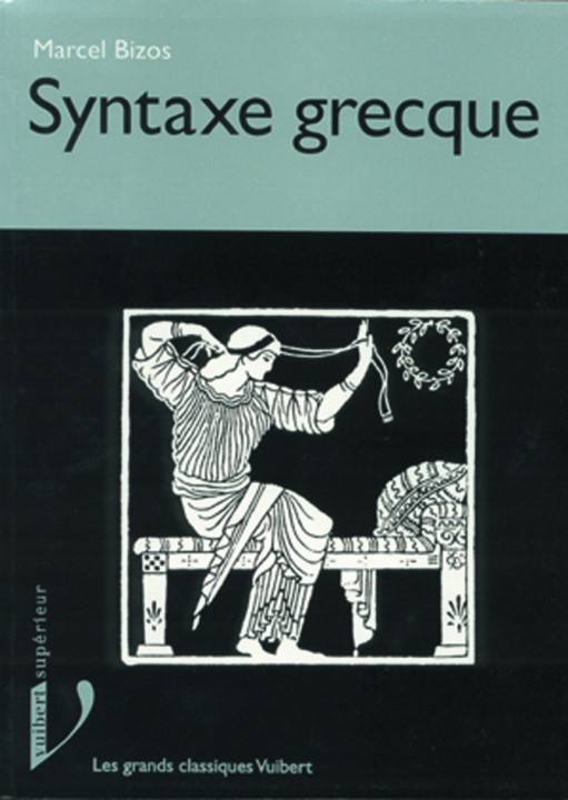 Kniha Syntaxe grecque BIZOS