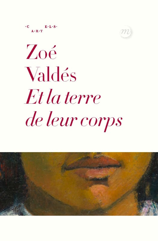 Knjiga ET LA TERRE DE LEURS CORPS VALDES ZOE